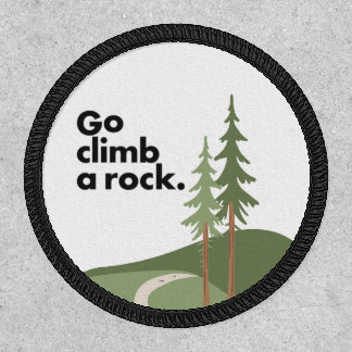 Go Climb a Rock Patch