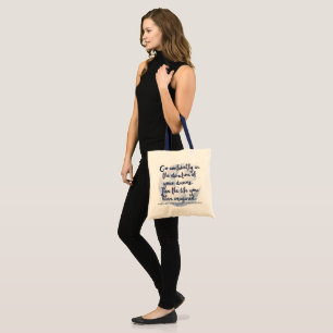 Go confidently tote bag
