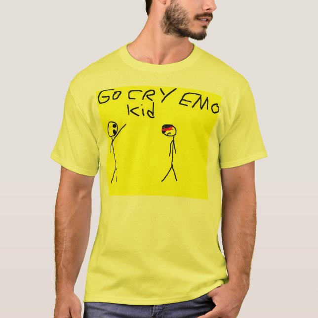 go cry emo kid T-Shirt (Front)