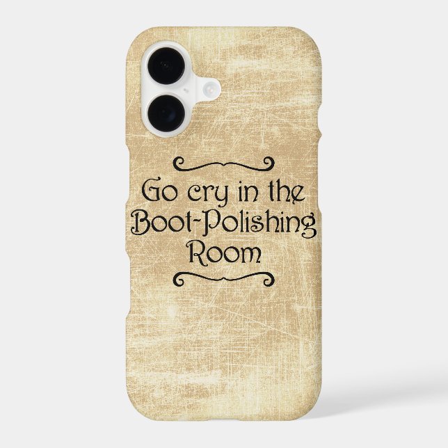 Go Cry In The Boot-Polishing Room Case-Mate iPhone Case (Back)