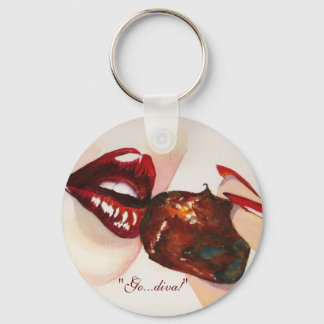 "Go....diva!" Keychain