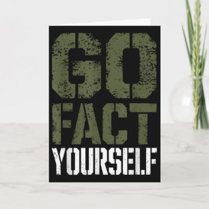 Go Fact Yourself Funny Military Stencil Tactical S Card