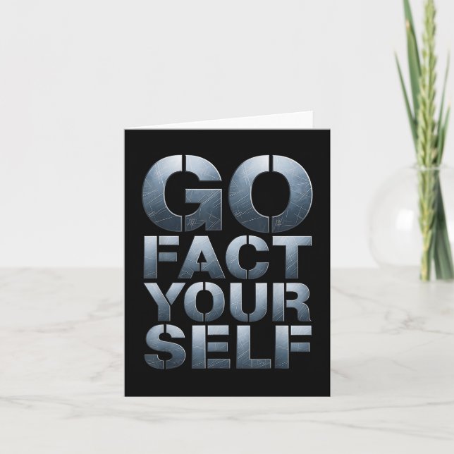 Go Fact Yourself Funny Slogan Science Steel Engine Card (Front)