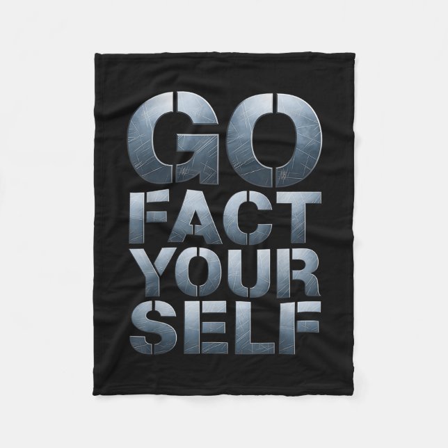 Go Fact Yourself Funny Slogan Science Steel Engine Fleece Blanket (Front)