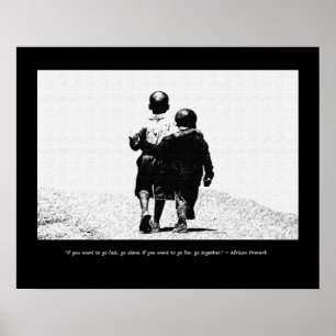 Go Far Together: African Proverb Art Print