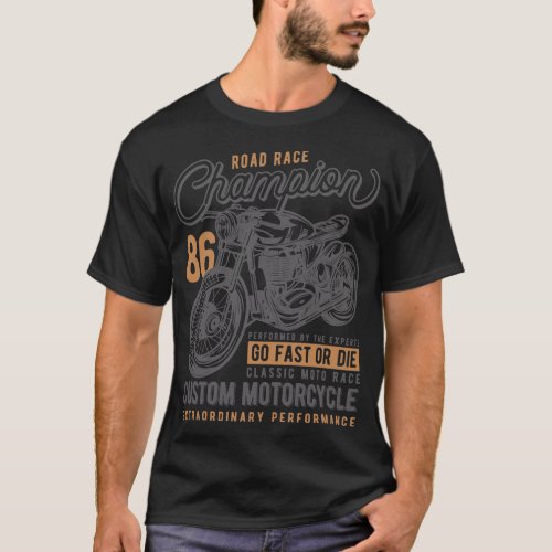 Go Fast or Die Vintage Motorcycle Design T_Shirt
