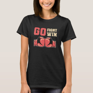 Go Fight Win Boxer or Athlete T-Shirt