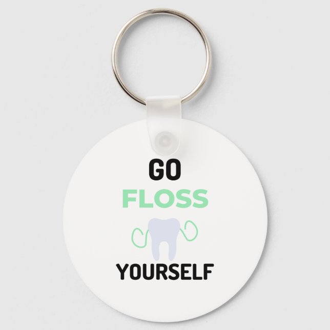 Go Floss Yourself 2 Keychain (Front)