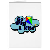 Go Fly A Kite (Front)