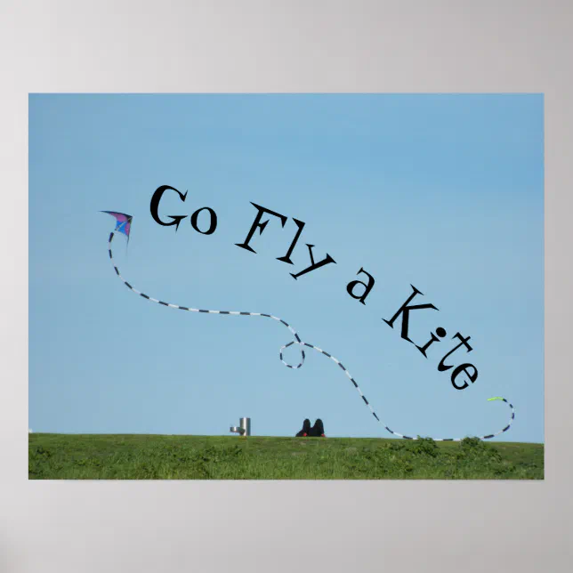 Go Fly a Kite = Idiom meaning Go away early 1900s Poster Zazzle