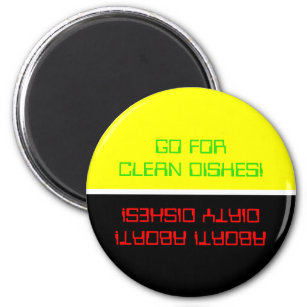 Go For Clean Dishes/Abort Color Choice Dishwasher Magnet