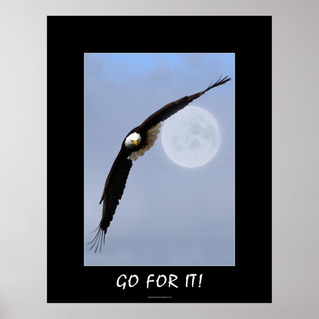 "GO FOR IT!" Motivational Bald Eagle Art Poster (Front)