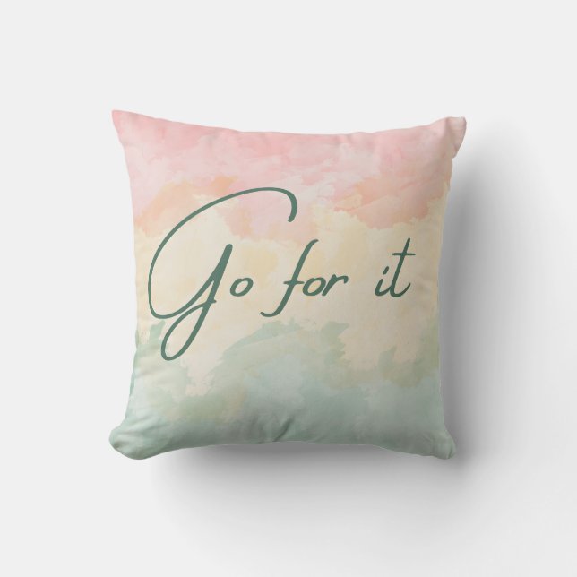 Go for it throw pillow (Front)