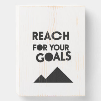 Go For Your Goals and Achievements - n01 Wooden Box Sign