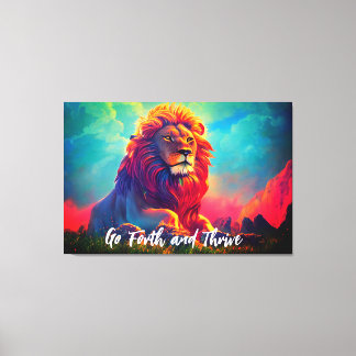 Go Forth and Thrive Majestic Lion Inspirational Canvas Print