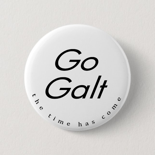 Go Galt button (Front)