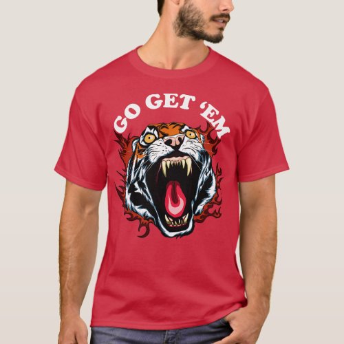 Go Get Em Roaring Tigers Face T_Shirt