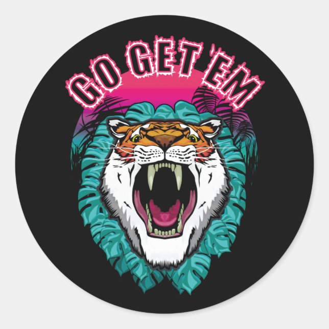 Go get 'em - Tiger Face Graphic Design Classic Round Sticker (Front)