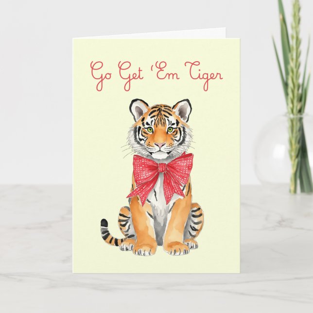 Go Get 'Em Tiger Watercolor Greeting Card (Front)