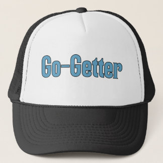 Go-Getter Motivation Empower Your Hustle & Thrive Trucker Hat
