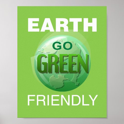 Go Green Be Earth Friendly  Poster