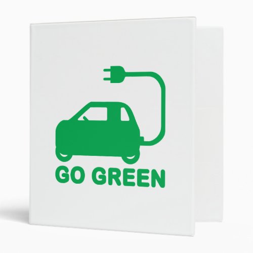 Go Green  Drive Electric Cars 3 Ring Binder