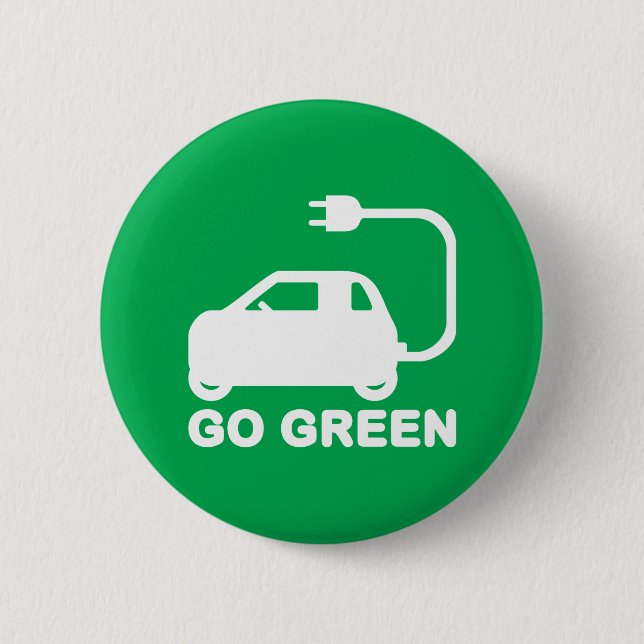 Go Green ~ Drive Electric Cars Button (Front)