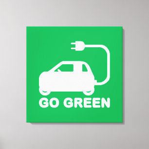 Go Green ~ Drive Electric Cars Canvas Print