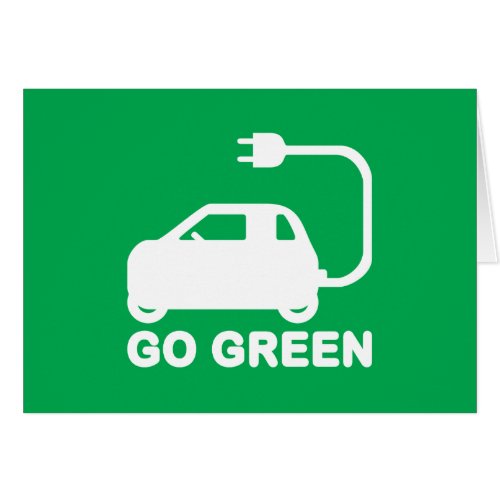 Go Green  Drive Electric Cars Card