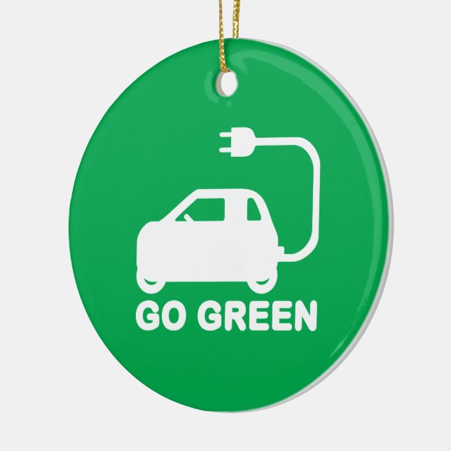 Go Green ~ Drive Electric Cars Ceramic Ornament (Left)