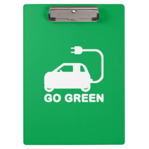 Go Green ~ Drive Electric Cars Clipboard