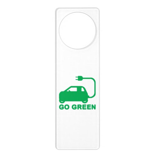 Go Green  Drive Electric Cars Door Hanger