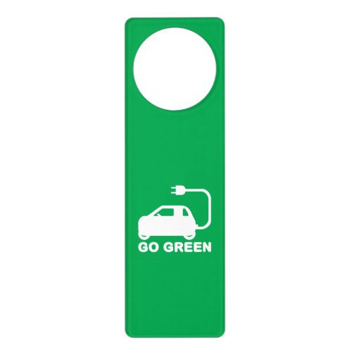 Go Green  Drive Electric Cars Door Hanger