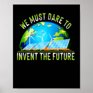 Go Green Earth Day Renewable Energy Sun Solar Wi T Poster
