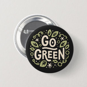 Go green eco friendly aesthetic button