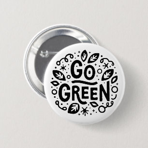Go green ecology quotes button
