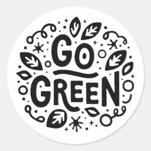 Go green ecology quotes classic round sticker
