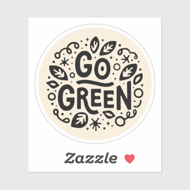Go green ecology quotes sticker (Sheet)