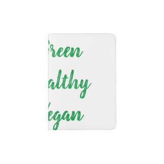 Go Green Go Healthy Go Vegan Passport Holder