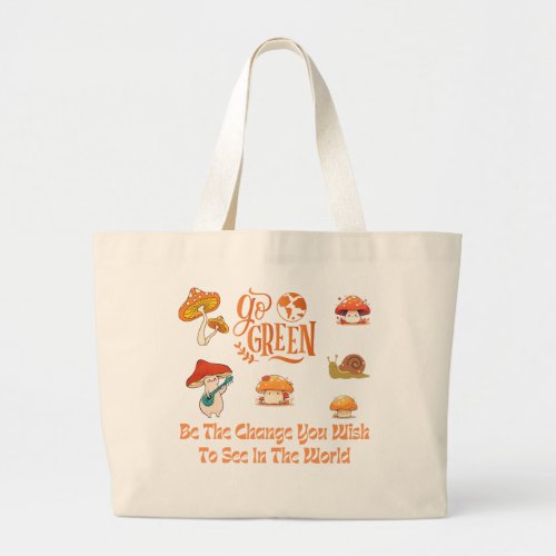 Go Green Large Tote Bag