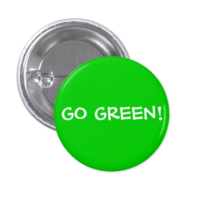 GO GREEN PIN