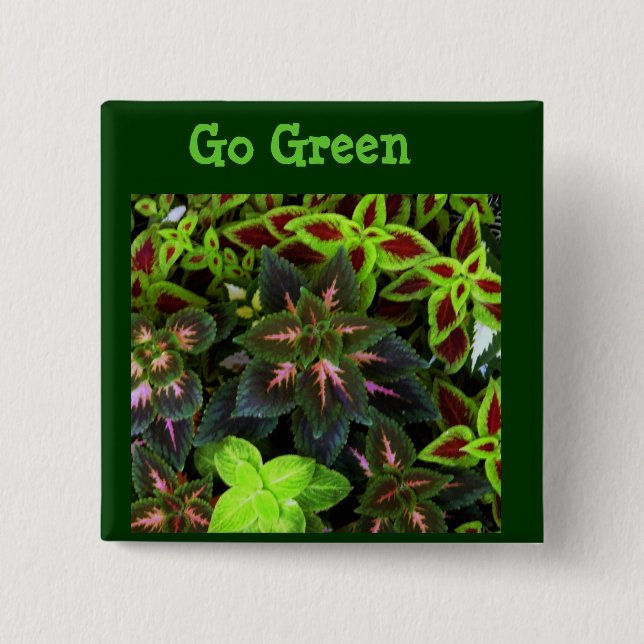 Go Green_ Pinback Button (Front)