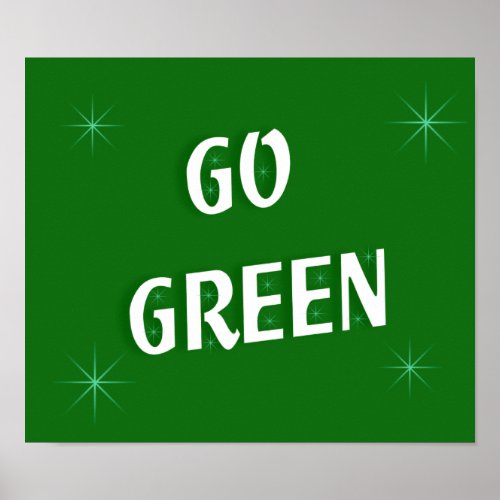 Go Green Poster