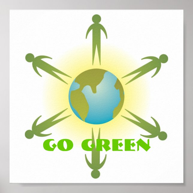 Go Green Poster up to 11x11 (Front)