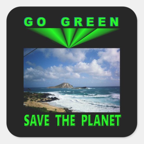 Go Green Save The Planet Square Sticker