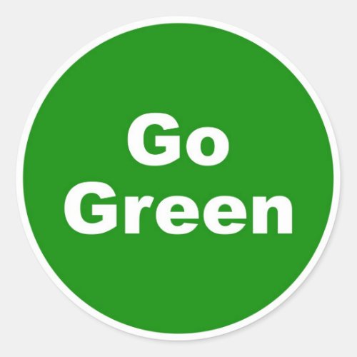 Go Green Sign Classic Round Sticker