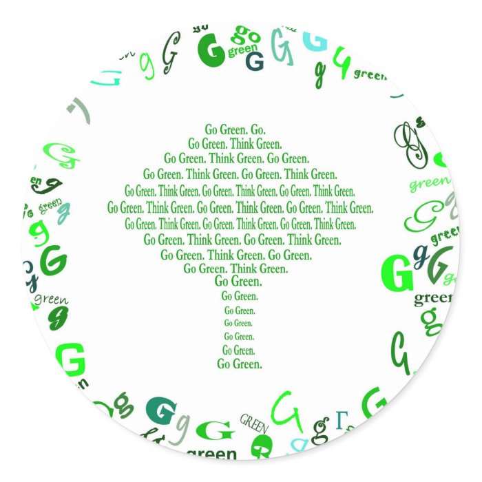 GO GREEN, THINK GREEN Tree in Letter G Round Stickers