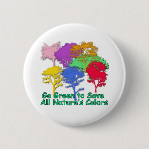 Go Green to Save All Nature's Colors Button