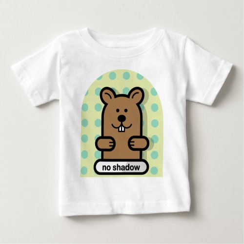 Go Groundhog Baby T_Shirt