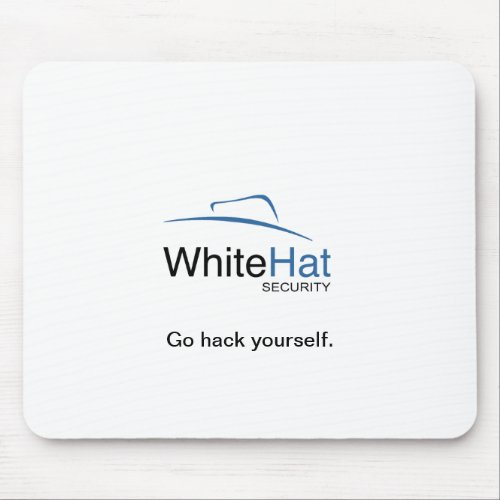 Go hack yourself mouse pad